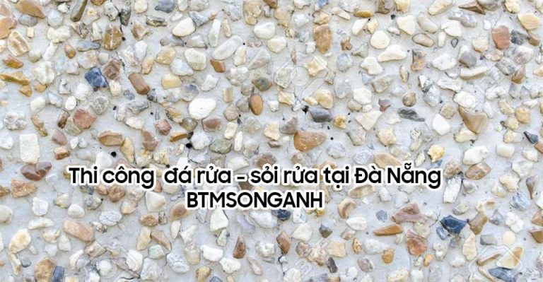 Thi công đá rửa tại Đà Nẵng