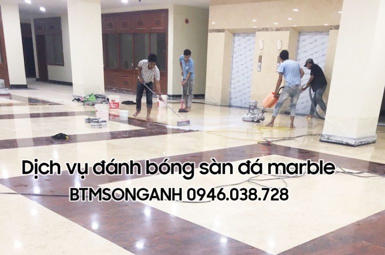 Dịch vụ đánh bóng sàn đá marble chuyên nghiệp