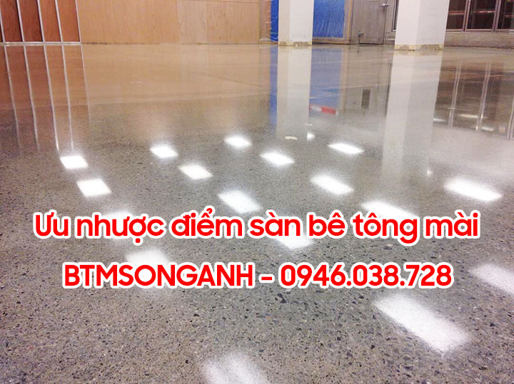Ưu nhược điểm sàn bê tông mài