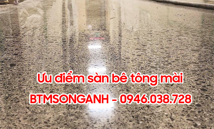 Ưu điểm sàn bê tông mài